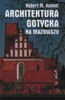 Architektura gotycka na Mazowszu