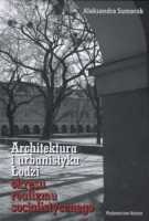 Architektura i urbanistyka Łodzi okresu realizmu socjalistycznego 