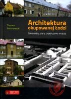 Architektura okupowanej Łodzi 