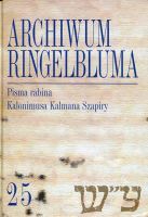 Archiwum Ringelbluma. Konspiracyjne Archiwum Getta Warszawy, t. 25