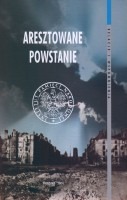 Aresztowane powstanie