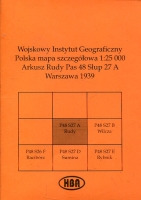Arkusz Rudy Pas 48 Słup 27 A Polska mapa szczegółowa 1:25000