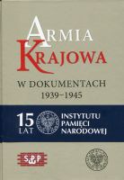 Armia Krajowa w dokumentach 1939-1945 Tom 1 część 1 i 2