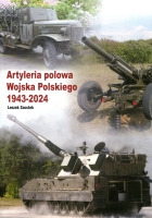 Artyleria polowa Wojska Polskiego 1943–2024