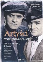 Artyści w okupowanej Polsce