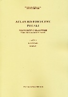 Atlas historyczny Polski. Województwo krakowskie w drugiej połowie XVI wieku