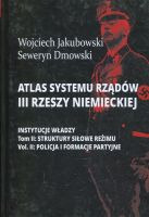 Atlas systemu rządów III Rzeszy Niemieckiej