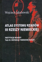 Atlas systemu rządów III Rzeszy Niemieckiej