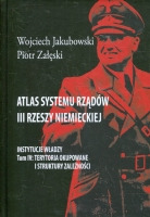 Atlas systemu rządów III Rzeszy Niemieckiej