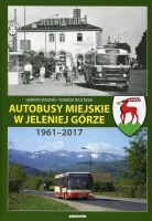 Autobusy miejskie w Jeleniej Górze 1961-2017