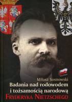 Badania nad rodowodem i tożsamością narodową Fryderyka Nietzschego