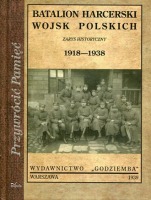Batalion harcerski wojsk polskich Zarys historyczny 1918-1938