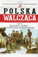 Batalion Zośka w Powstaniu Warszawskim