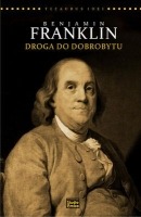 Benjamin Franklin Droga do dobrobytu