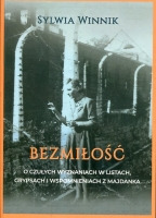 Bezmiłość O czułych wyznaniach w listach, grypsach i wspomnieniach z Majdanka