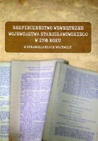 Bezpieczeństwo wewnętrzne województwa stanisławowskiego w 1938 roku w sprawozdaniach wojewody