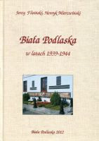 Biała Podlaska w latach 1939-1944