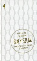 Biały szlak