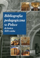 Bibliografia pedagogiczna w Polsce do końca XIX wieku