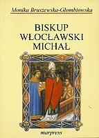 Biskup włocławski Michał