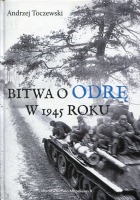 Bitwa o Odrę w 1945 roku