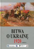 Bitwa o Ukrainę 1 I-24 VII 1920
