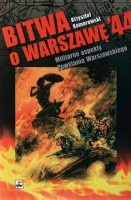 Bitwa o Warszawę '44. Militarne aspekty Powstania Warszawskiego