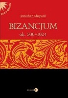 Bizancjum ok. 500-1024 tom 1