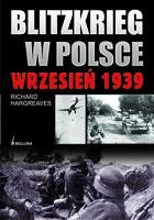 Blitzkrieg w Polsce wrzesień 1939