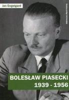 Bolesław Piasecki 1939-1956