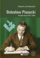 Bolesław Piasecki. Początki drogi (1915-1944)