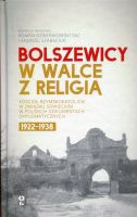 Bolszewicy w walce z religią