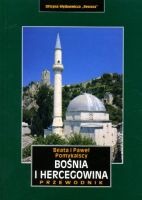 Bośnia i Hercegowina. Przewodnik