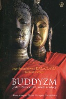 Buddyzm. Jeden nauczyciel wiele tradycji