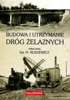 Budowa i utrzymanie dróg żelaznych