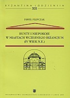 Bunty i niepokoje w miastach wczesnego Bizancjum