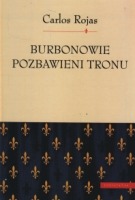 Burbonowie pozbawieni tronu