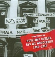 Burzliwa dekada NZS we Wrocławiu 1980-1989