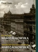 Była taka ulica. Marszałkowska na starych pocztówkach