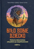 Było sobie dziecko