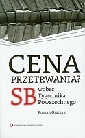 Cena przetrwania? SB wobec Tygodnika Powszechnego