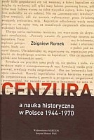 Cenzura a nauka historyczna w Polsce 1944-1970