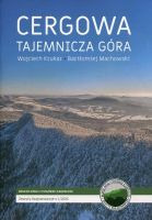 Cergowa. Tajemnicza góra