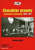 Charakter prawny porozumień sierpniowych 1980-1981