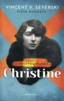 Christine. Powieść o Krystynie Skarbek