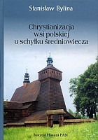 Chrystianizacja wsi polskiej u schyłku średniowiecza