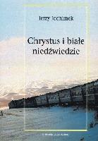 Chrystus i białe niedźwiedzie