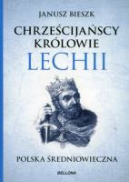 Chrześcijańscy królowie Lechii 