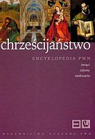 Chrześcijaństwo Encyklopedia PWN 