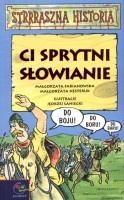 Ci sprytni Słowianie